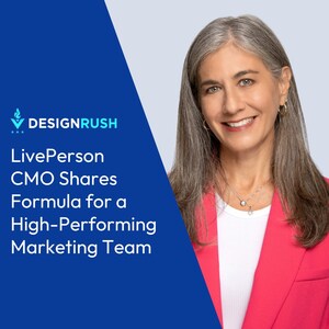 LivePerson CMO Shares Formula for a High-Performing Marketing Team in Exclusive Interview [DesignRush Spotlight]