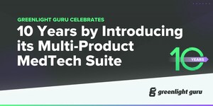 Greenlight Guru Celebrates 10 Years by Introducing its Multi-Product MedTech Suite