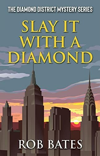 "Slay It With a Diamond," published by Camel Press