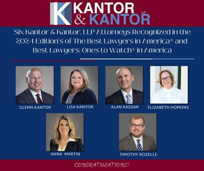 Kantor & Kantor, LLP Attorneys Named Among 2024 Best Lawyers in America® and Best Lawyers: Ones to Watch® in America