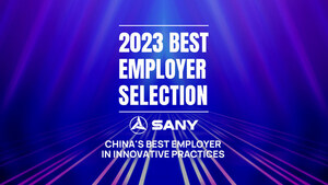 SANY Named "China's Best Employer" for Third Consecutive Year by Forbes China