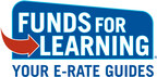 Funds For Learning Unveils Advanced and Enterprise Versions of the E-rate Manager Tool, Elevating E-rate Program Management