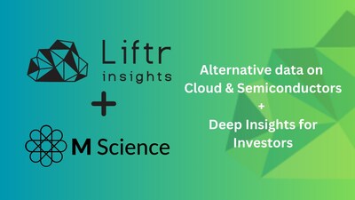 Liftr Insights to provide data powering M Science analysis and insights