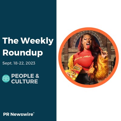 PR Newswire Weekly People & Culture Press Release Roundup, Sept. 18-22, 2023. Photo provided by Frito-Lay North America. https://prn.to/3Pv0oFH