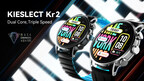 Kieslect Kr2 é lançado com a tecnologia "Dual Core, Triple Speed", uma tela super dinâmica com GPU de 2.5D e muito, muito mais