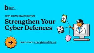 Canadian Bankers Association Marks Cyber Security Awareness Month with New Resources to help Canadians