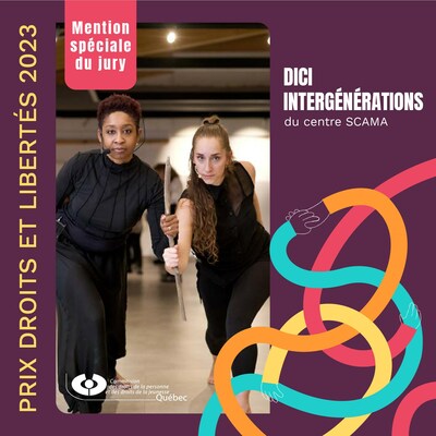 PDL 2023 - DICI intergénérations (Groupe CNW/Commission des droits de la personne et des droits de la jeunesse)