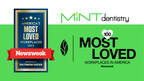 MINT Dentistry Named to Newsweek's List of the Top 100 Most Loved Workplaces for 2023
