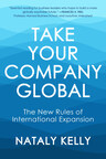 Available Today, Take Your Company Global Details The New Realities of International Expansion In Today's Digital Age