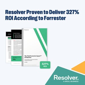 Resolver's Risk Intelligence Software Proven to Deliver 327% ROI According to Forrester TEI Study