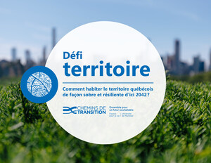 Chemins de transition dévoile son rapport du Défi territoire pour transformer nos modes d'habiter au Québec à l'horizon 2042