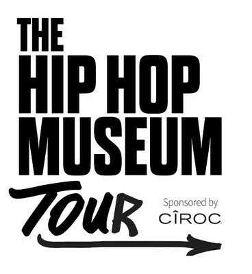The Hip Hop Museum Tour Sponsored by CÎROC Ultra-Premium Vodka