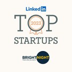 BrightNight Named a Top US Startup by LinkedIn