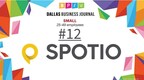 SPOTIO Honored as One of Dallas-Fort Worth's Best Places to Work for the Fourth Time