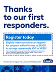 LOWE'S TO EXTEND EXCLUSIVE SAVINGS OFFER TO FIRST RESPONDER COMMUNITY