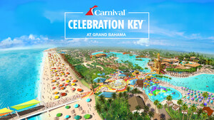 CARNIVAL CRUISE LINE OPENS ITINERARIES FEATURING CELEBRATION KEY™, NEW GRAND BAHAMA CRUISE PORT DESTINATION