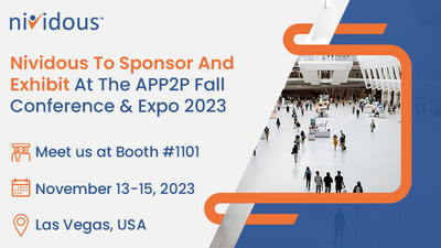 Nividous To Sponsor And Exhibit At The APP2P Fall Conference & Expo 2023 In Las Vegas