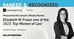 Greenberg Traurig's Elizabeth W. Fraser Receives 2023 'Top Women of Law' Honor from Massachusetts Lawyers Weekly