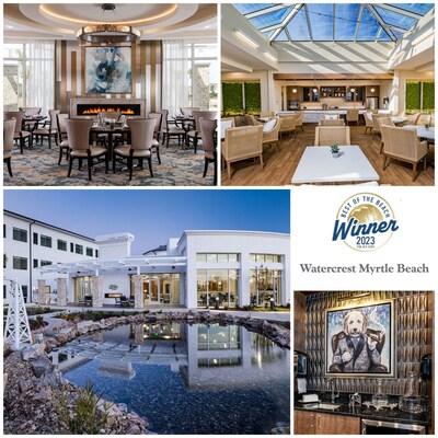 Watercrest Myrtle Beach Assisted Living and Memory Care celebrates the honor of being voted'Best Assisted Living Community' in the 2023 Best of the Beach Awards in Myrtle Beach, SC.