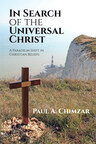 Author Shares His Spiritual Journey to Building a Relationship with the Universal Christ