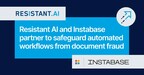 Resistant Al and Instabase partner to safeguard automated workflows from document fraud