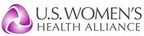 U.S. Women's Health Alliance Hosts Payer Provider Summit--Creating an Affordable Healthcare System that Saves Lives Through Stakeholder Collaboration