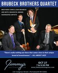 Jimmy's Jazz &amp; Blues Club Features World-Renowned BRUBECK BROTHERS QUARTET on Friday October 27 at 7 &amp; 9:30 P.M.