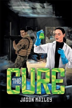 Author Jason Mailey announces the release of 'The Cure'