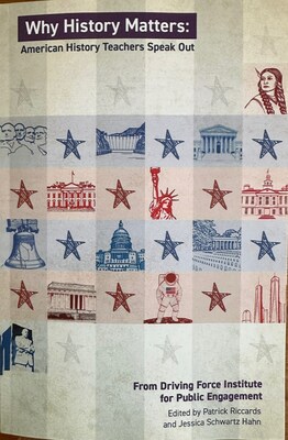Teachers Reflect on the Apathy, Controversy They Face Explaining the Country's Founding in New Book from Driving Force Institute