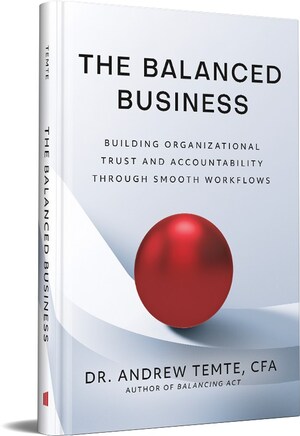 Workforce Expert Dr. Andrew Temte Releases New Book Unveiling Management Operating System for Sustainable Business Success