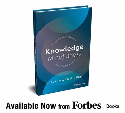 Dr. Laila Marouf releases Knowledge Mindfulness with Forbes Books