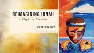 New book re-considers the classic story -- "Reimagining Jonah" comes out November 14, 2023