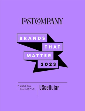 UScellular Named in Fast Company's Third Annual List of Brands That Matter