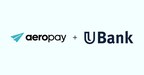 Aeropay and UBank Join Forces to Revolutionize Gaming Payments