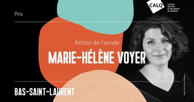 Marie-Hlne Voyer remporte le Prix du CALQ - Artiste de l'anne au Bas-Saint-Laurent. (Montage visuel: CALQ) (Groupe CNW/Conseil des arts et des lettres du Qubec)