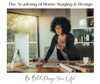 Announcing the Home Staging Certification and Interior Design Immersion Courses for Fall