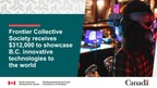 Frontier Collective Society receives $312,000 to showcase B.C. innovative technologies to the world