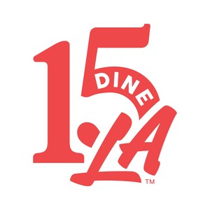 LA Tourism's Dine LA Restaurant Week Celebrates Milestone 15th Anniversary with 15 Days of Dining this Fall