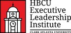 Clark Atlanta University's Executive Leadership Institute Continues To Shape The Future Of HBCUs