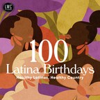 LWC Studios Lanza "100 Latina Birthdays"
