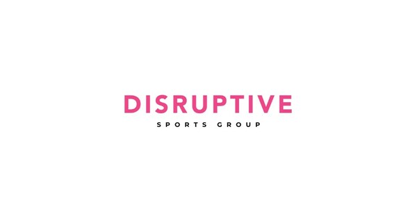 Disruptive Sports Group Launches First of Its Kind Financial-Backing  Enabling Athletes to Grow Their Careers
