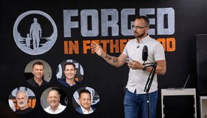 First Successful "Forged in Fatherhood" Event Focuses on 6 Pillars of Fatherhood &amp; Inspires Strong Leaders in Both Business and Family