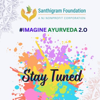 Imagine Ayurveda 2.0 Stay Tuned