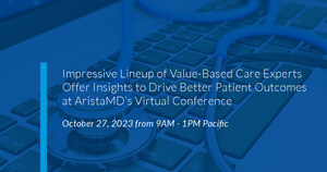 Impressive Lineup of Value-Based Care Experts Offer Insights to Drive Better Patient Outcomes at AristaMD's Virtual Conference