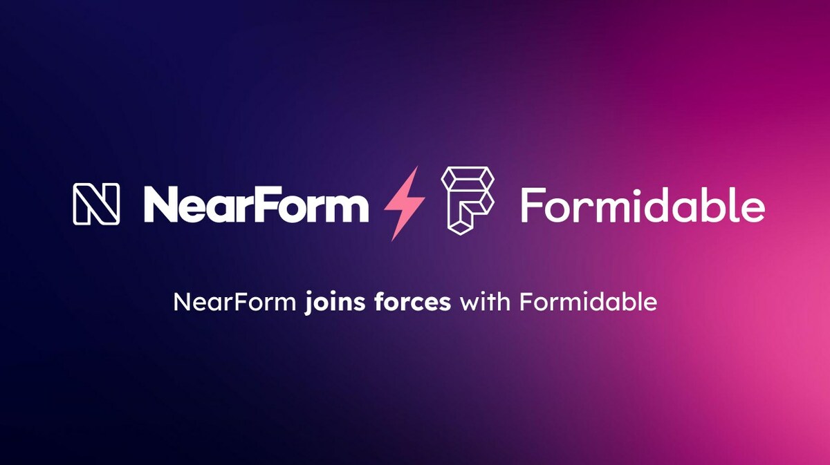 NearForm Acquires Formidable To Expand Global Software Offering - Vimarsana News