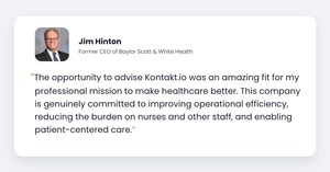 Jim Hinton, Former CEO of Baylor Scott &amp; White Health, Joins Kontakt.io's Healthcare Advisory Board
