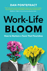 New Research and Book Challenges Traditional Views on Work-Life Balance and Employee Engagement