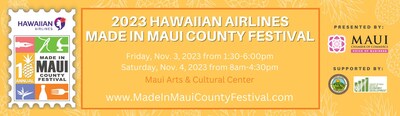 2023 Hawaiian Airlines Made in Maui County Festival