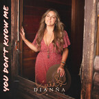 Country Singer-Songwriter Dianña Releases "You Don't Know Me"