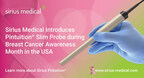 Sirius Medical supports Breast Cancer Awareness Month with the launch of the Pintuition® Slim Probe with GPSDetect™ in the U.S.